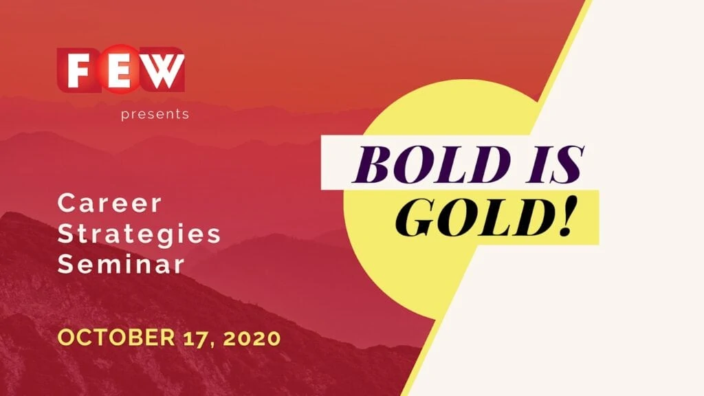 Career Strategies Seminar 2020 - Bold is Gold